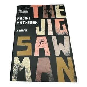 The Jig Saw Man Nadine Matheson Paperback